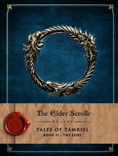 Tales of Tamriel. Book II The Lore