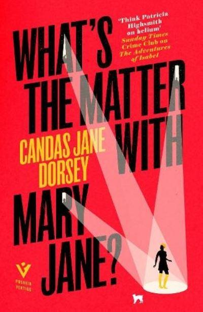 What's the Matter With Mary Jane?