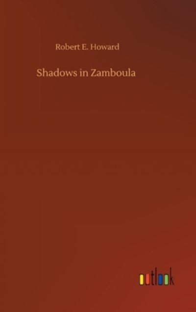 Shadows in Zamboula
