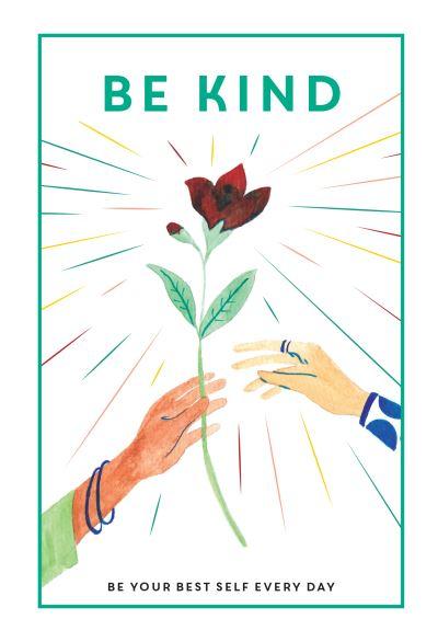 Be Kind