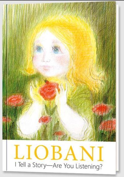 Liobani - I Tell a Story - Are You Listening?