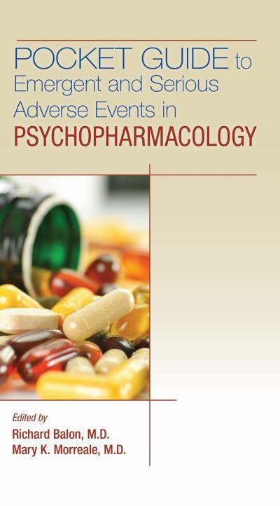 Pocket Guide To Emergent and Serious Adverse Events in Psychopharmacology