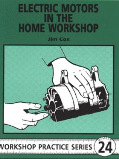 Electric Motors in the Home Workshop