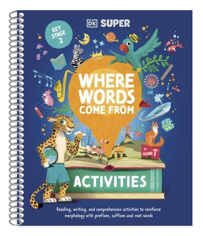 Where Words Come From. Activities