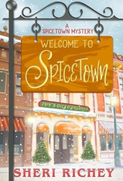 Welcome To Spicetown