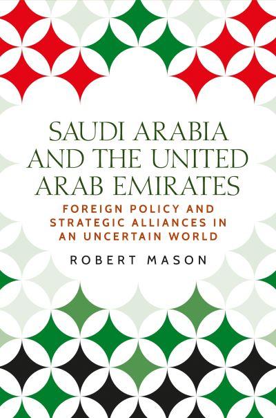 Saudi Arabia and the United Arab Emirates
