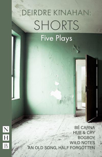 Deirdre Kinahan, Shorts