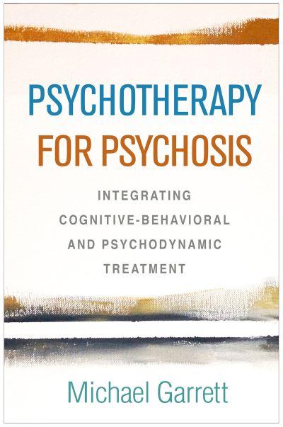 Psychotherapy For Psychosis