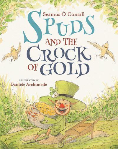 Spuds and the Crock of Gold
