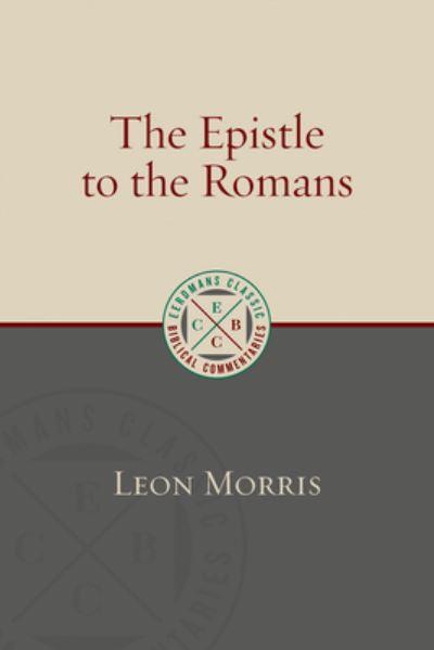 The Epistle To the Romans