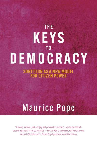 The Keys To Democracy