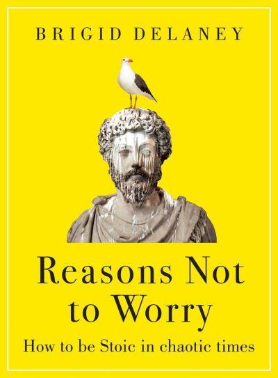 Reasons Not To Worry