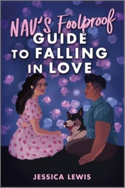 Nav's Foolproof Guide To Falling in Love