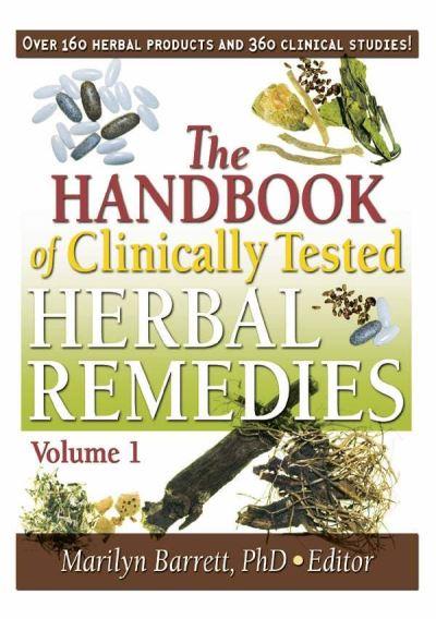 The Handbook of Clinically Tested Herbal Remedies