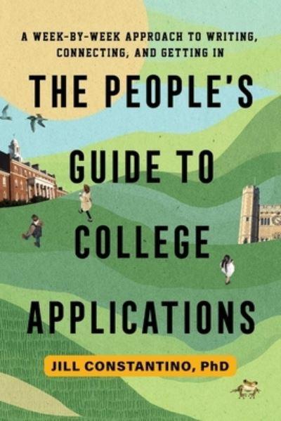 The People's Guide To College Applications