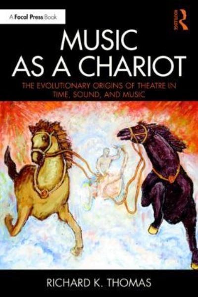 Music As a Chariot