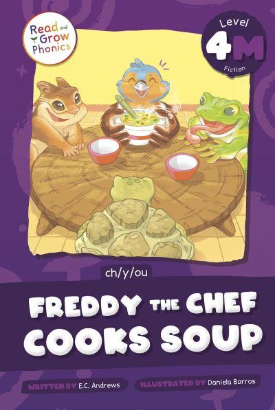 Freddy the Chef Cooks Soup Hardcover
