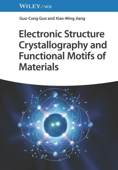 Electronic Structure Crystallography and Functional Motifs O