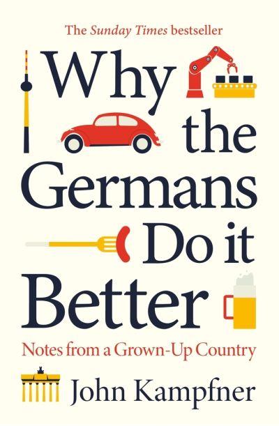 Why The Germans Do It Better TPB