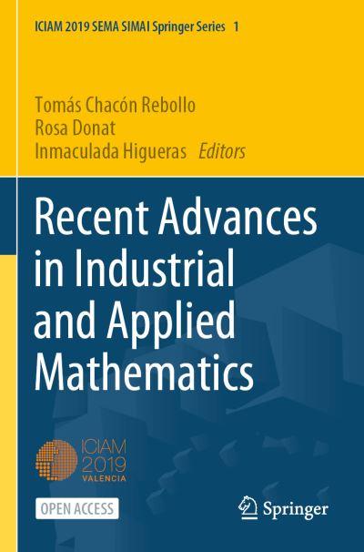Recent Advances in Industrial and Applied Mathematics. ICIAM
