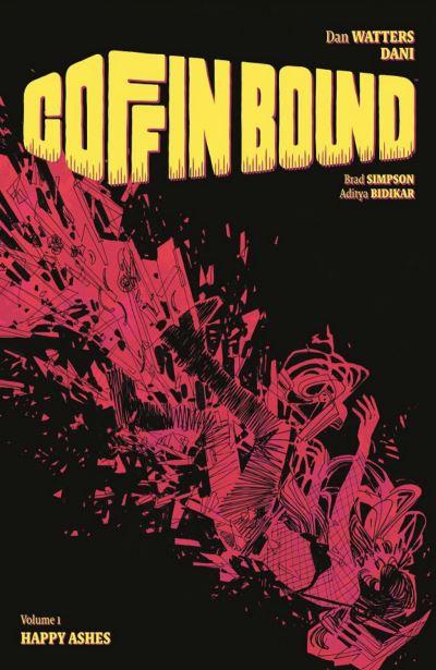 Coffin Bound. Volume 1 Happy Ashes