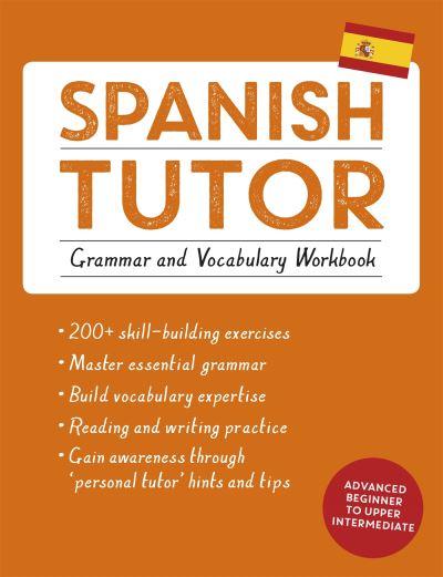 Spanish Tutor Grammar and Vocabulary Workbook