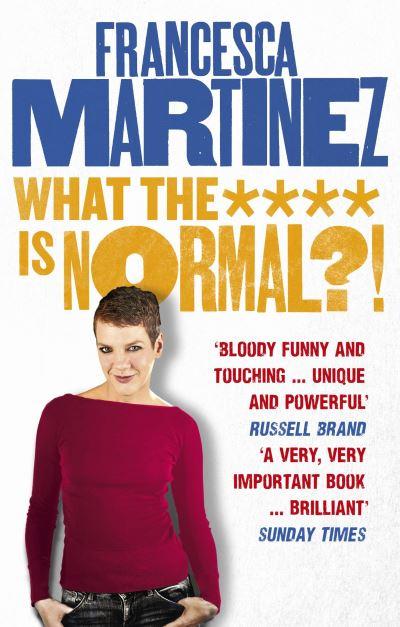 What the **** Is Normal?!