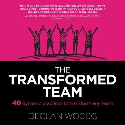 The Transformed Team