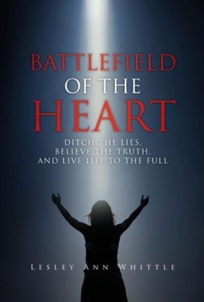 Battlefield of the Heart