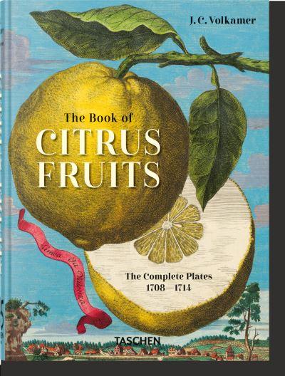 J.C. Volkamer - the Book of Citrus Fruits