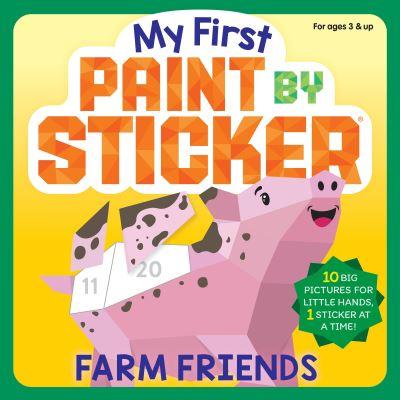 My First Paint By Sticker: Farm Friends