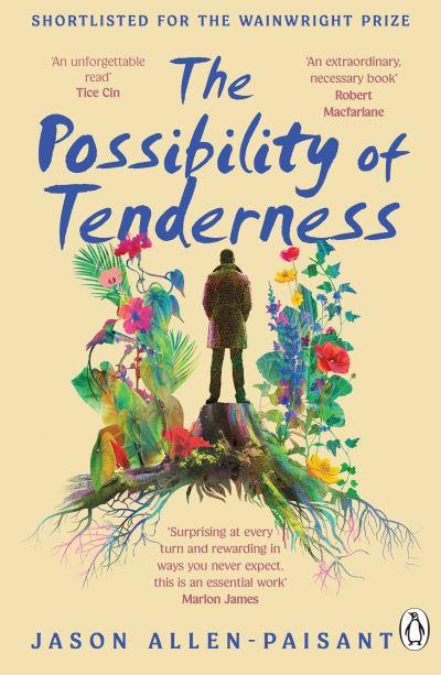 The Possibility of Tenderness