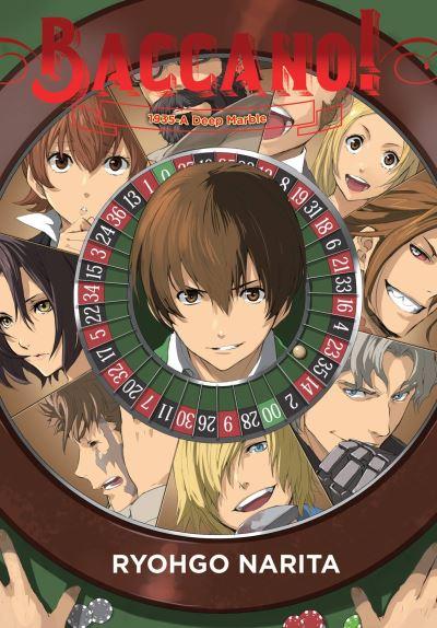 Baccano!. Volume 18 1935 - a Deep Marble