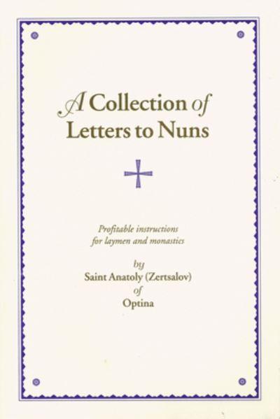 A Collection of Letters To Nuns