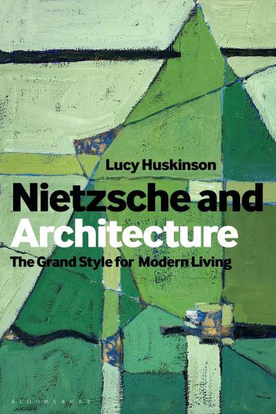 Nietzsche and Architecture