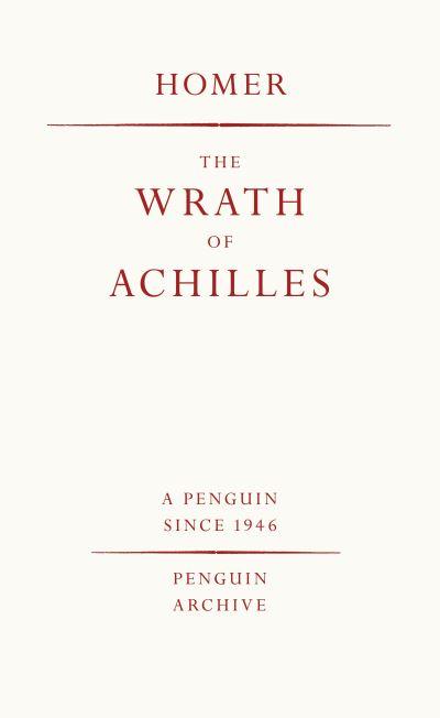 The Wrath of Achilles