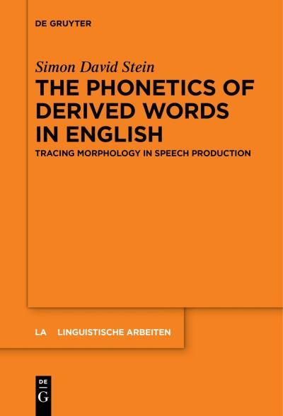 The Phonetics of Derived Words in English