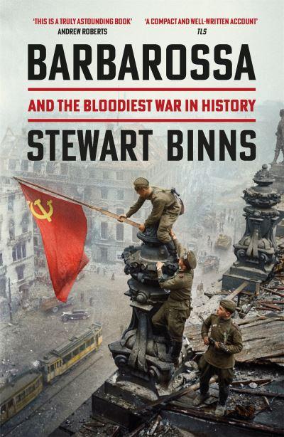 Barbarossa and the Bloodiest War in History