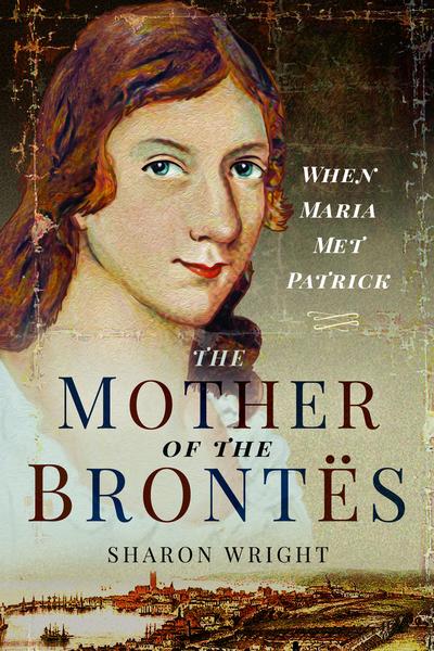 The Mother of the Brontës