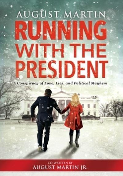 Running With the President