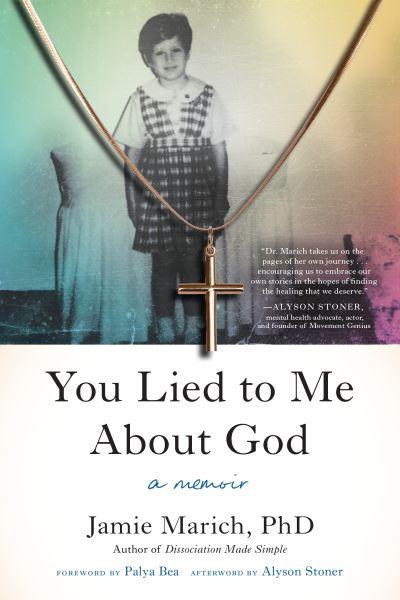 You Lied To Me About God