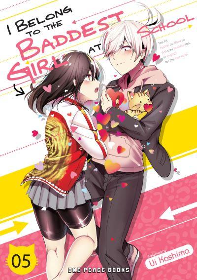 I Belong To the Baddest Girl At School. Volume 05