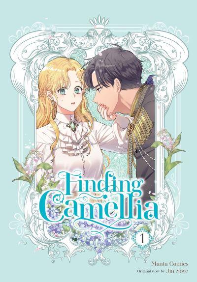Finding Camellia. Vol. 1