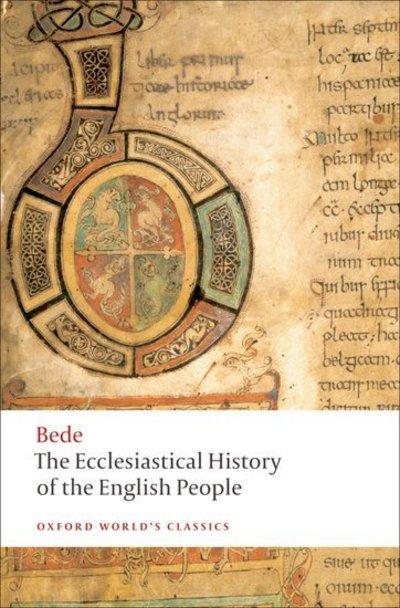 The Ecclesiastical History of the English People ; the Great