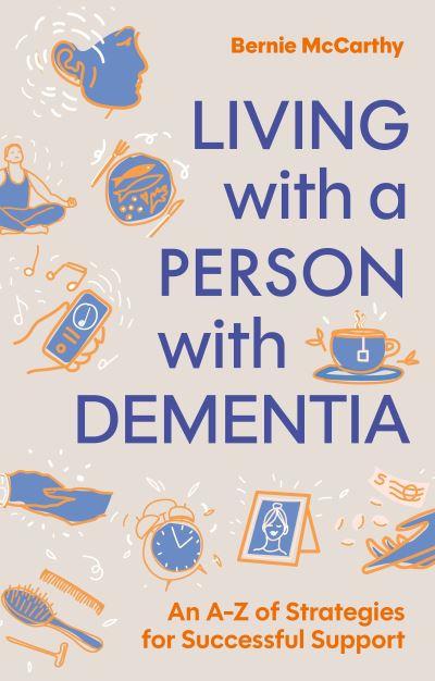 Living With a Person With Dementia