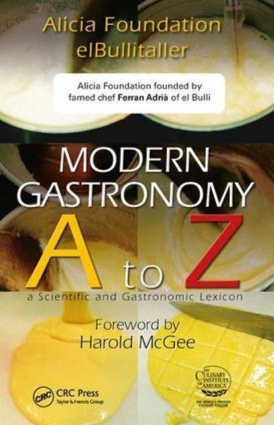 Modern Gastronomy A To Z