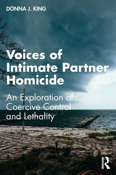 Voices of Intimate Partner Homicide