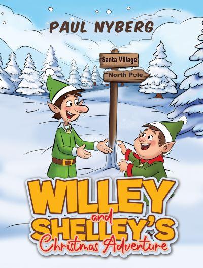 Willey and Shelley's Christmas Adventure