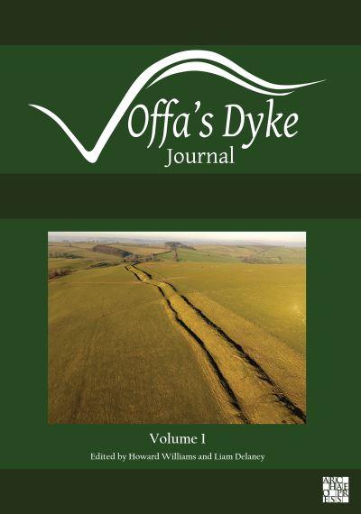 Offa's Dyke Journal: Volume 1 For 2019
