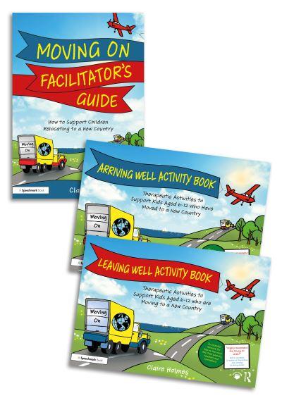 Moving On: Activity Books and Guide To Support Children Relo